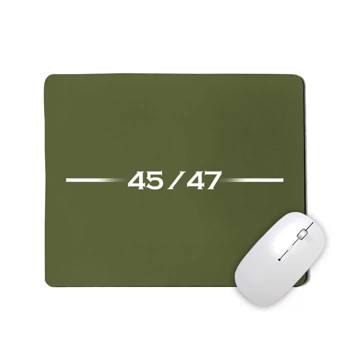 45 President 47 45 47 Mousepad