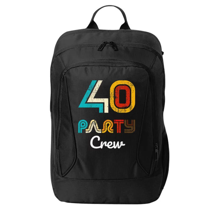 40 Party Crew 40 Year Old Vintage 1983 40th Birthday Gift City Backpack