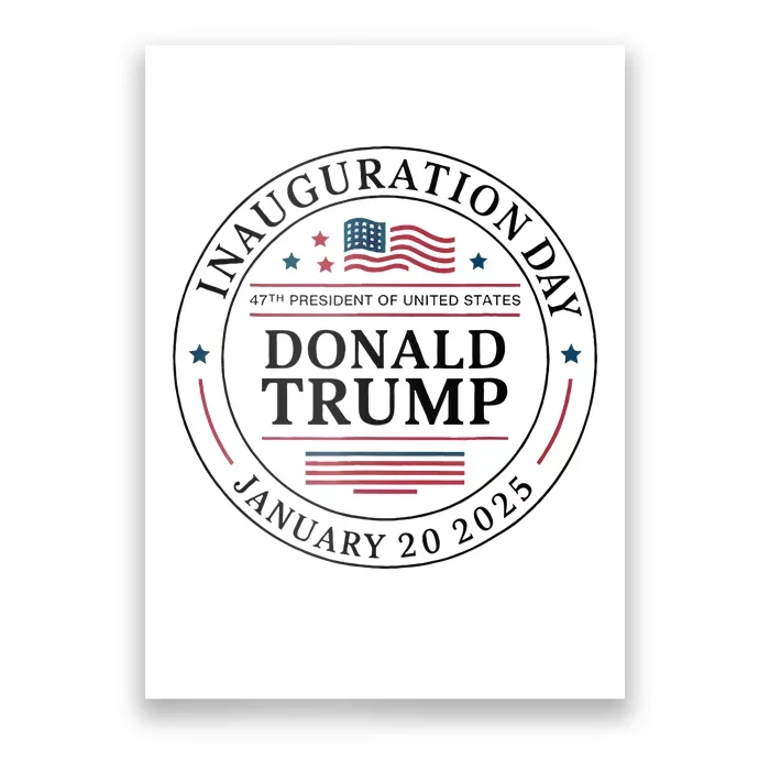 47th President Donald Trump Inauguration 2025 Memorabilia Poster