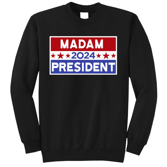 47th President Madam President Sweatshirt