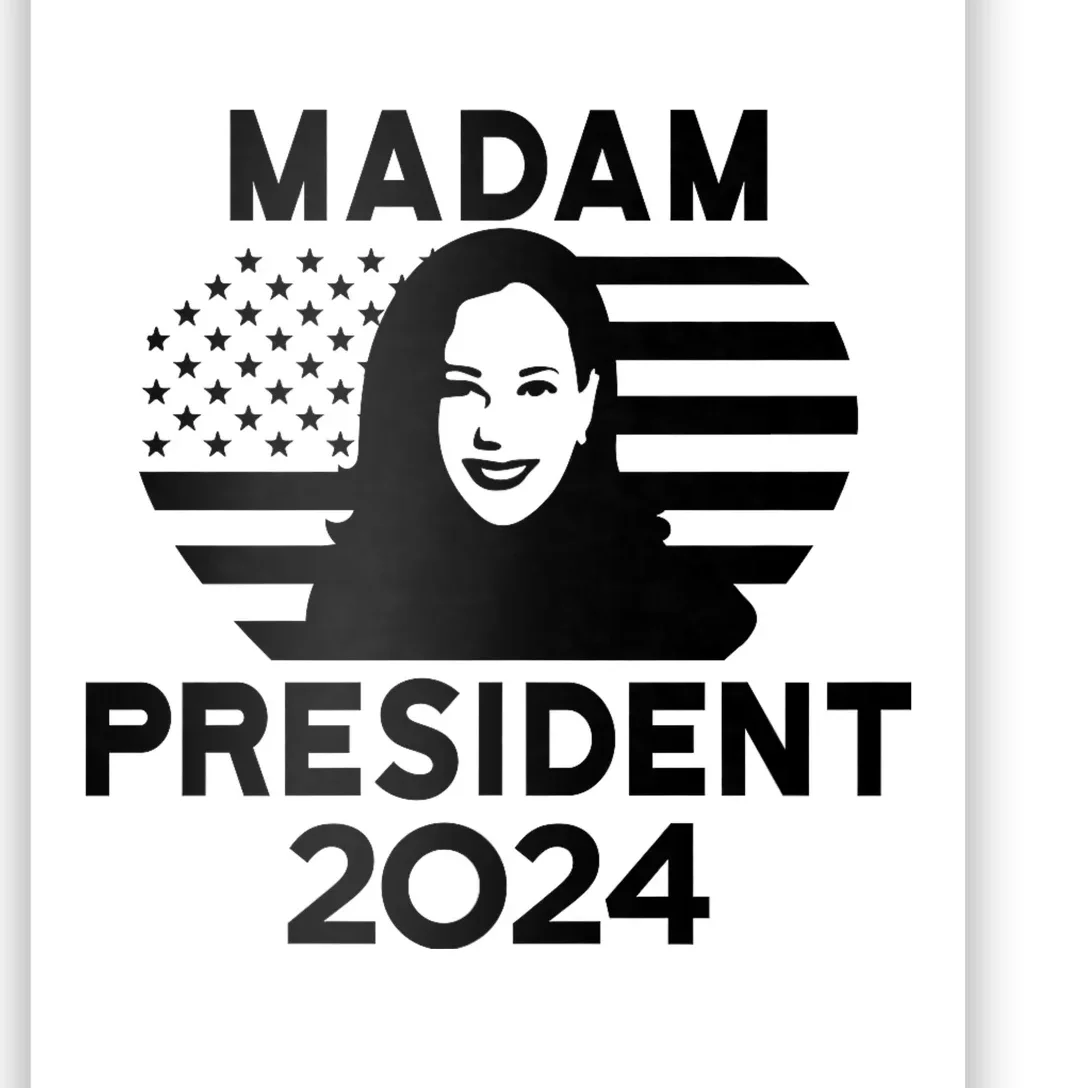 47th President Madam President Poster