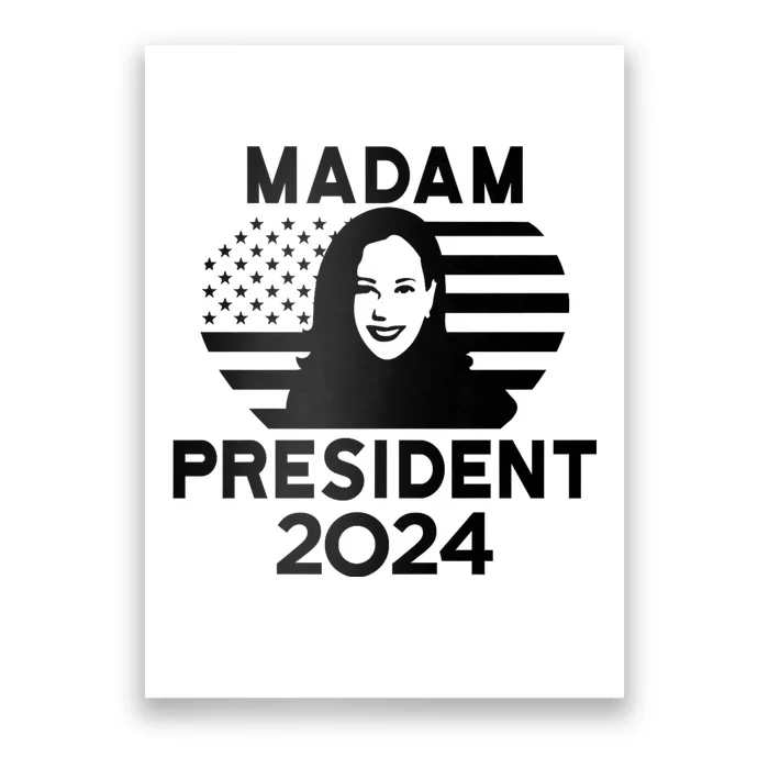 47th President Madam President Poster