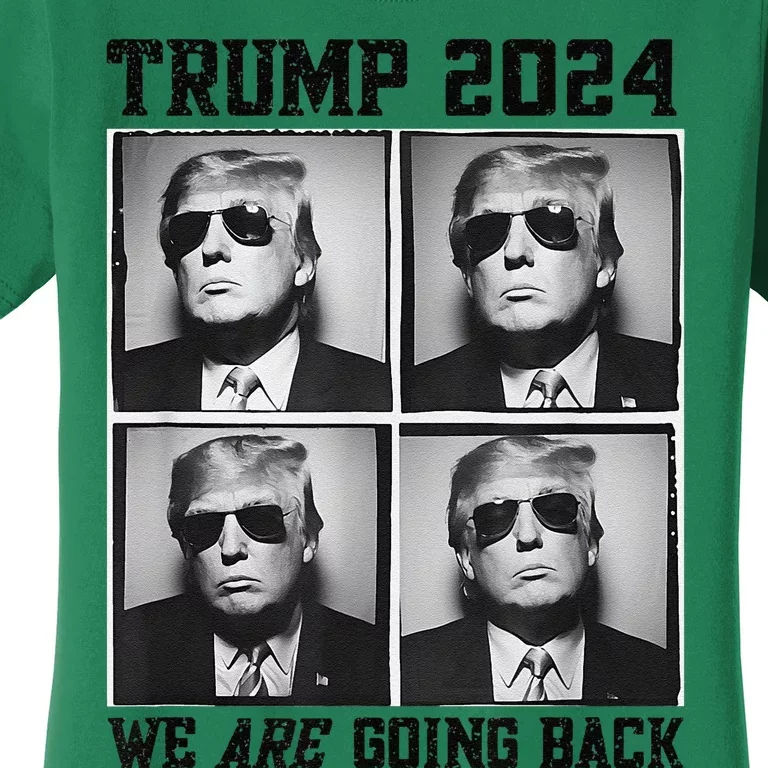 47th President Trump Second Term 2024 We Are Going Back Women's T-Shirt