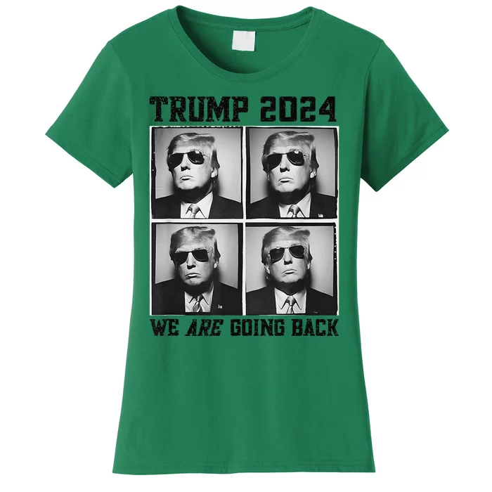 47th President Trump Second Term 2024 We Are Going Back Women's T-Shirt