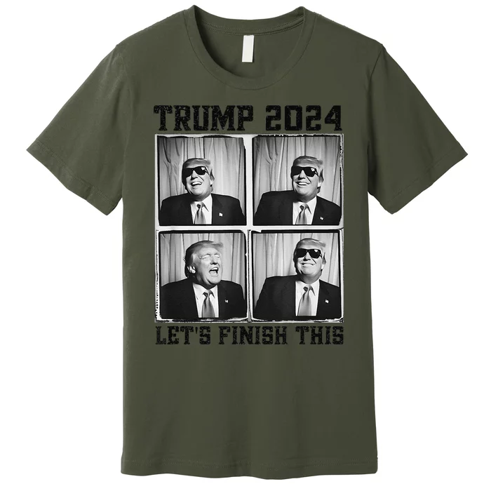 47th President Trump Second Term LetS Finish This Trump Premium T-Shirt