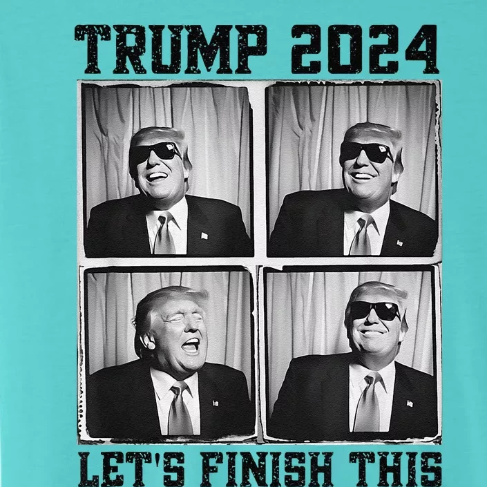 47th President Trump Second Term LetS Finish This Trump ChromaSoft Performance T-Shirt