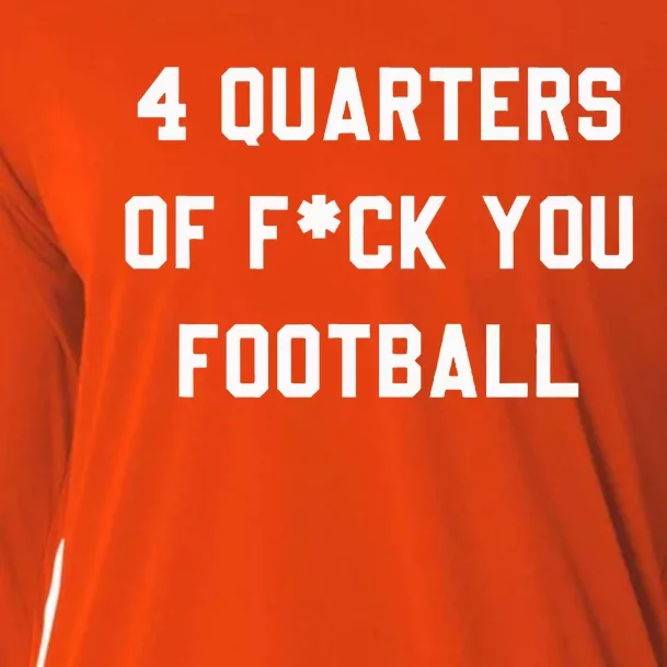 4 Quarters Of F You Football Cooling Performance Long Sleeve Crew