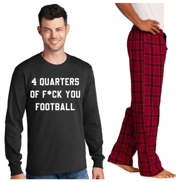 4 Quarters Of F You Football Long Sleeve Pajama Set