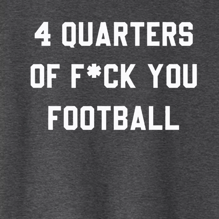 4 Quarters Of F You Football Women's Crop Top Tee