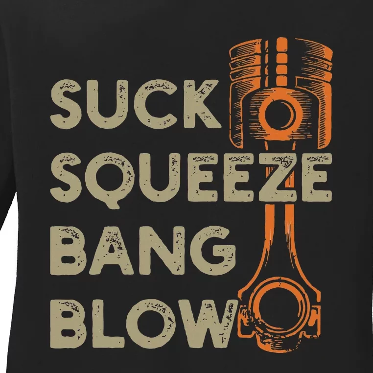 4 Stroke Cycle Suck Squeeze Bang Blow Piston Mechanic Ladies Long Sleeve Shirt