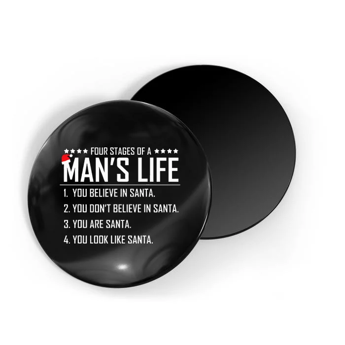 4 Stages Of A Man's LifeFunny SantaChristmas Gifts Magnet