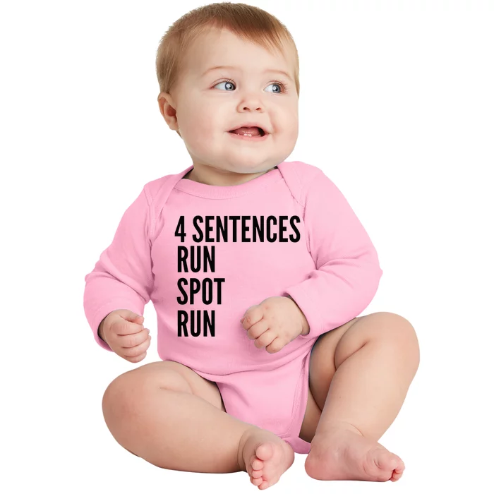 4 Sentences Run Spot Run Presidential Debate Trump 2024 Baby Long Sleeve Bodysuit