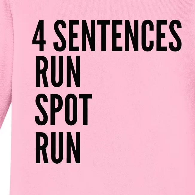 4 Sentences Run Spot Run Presidential Debate Baby Long Sleeve Bodysuit