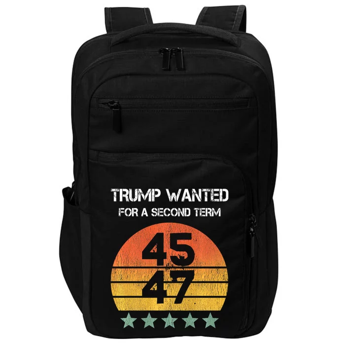 45 Squared Trump Wanted For Second Term 2024 Impact Tech Backpack