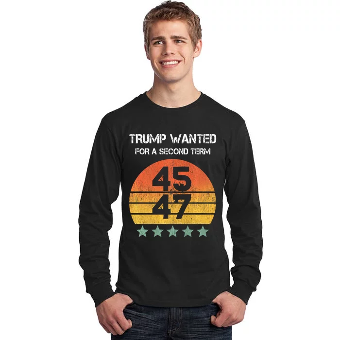 45 Squared Trump Wanted For Second Term 2024 Tall Long Sleeve T-Shirt