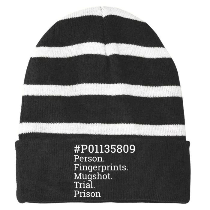 45 Steps To Justice A Political Parody Striped Beanie with Solid Band