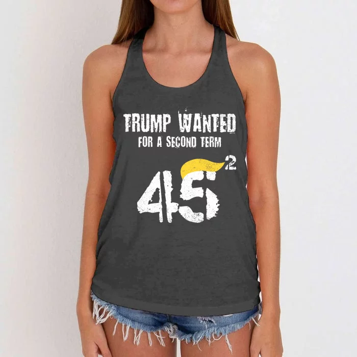 45 Squared Trump Wanted For Second Term 2024 Pro Trump 2024 Election Women's Knotted Racerback Tank