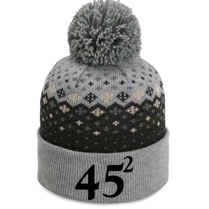 45 Squared Trump 2024 Second Term The Baniff Cuffed Pom Beanie