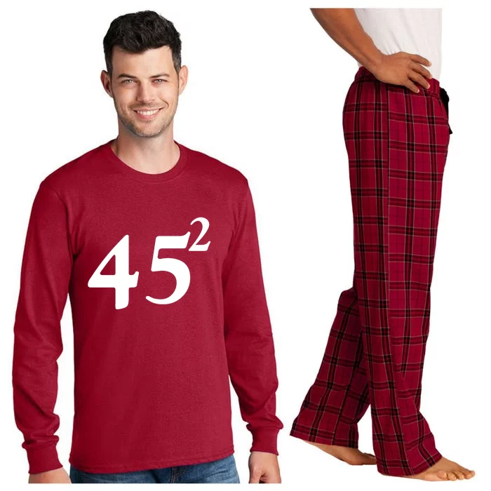 45 Squared Trump 2024 Second Term Long Sleeve Pajama Set