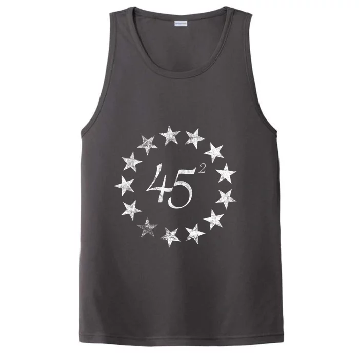 45 Squared Trump Betsy Ross Flag 2020 Second Term Performance Tank