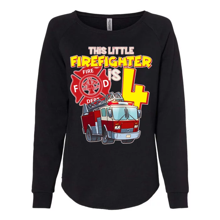 4th Birthday This Little Firefighter Is Four Womens California Wash Sweatshirt