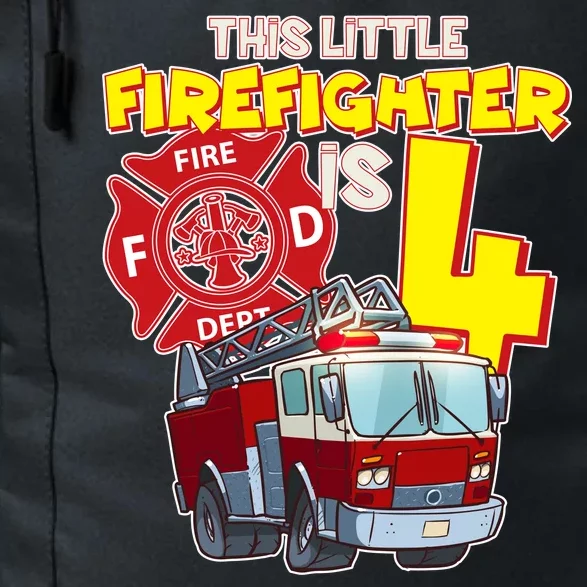 4th Birthday This Little Firefighter Is Four Daily Commute Backpack