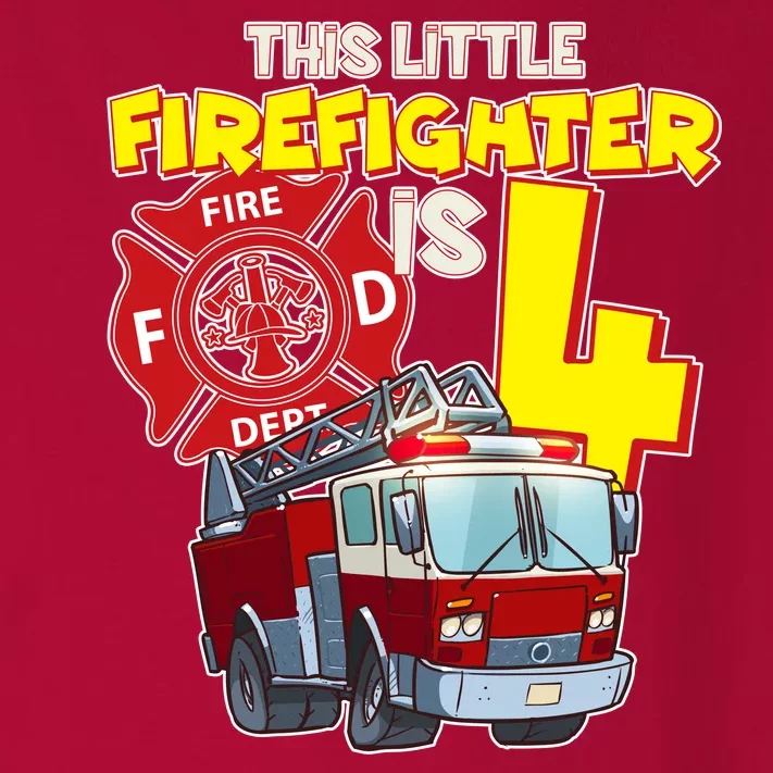 4th Birthday This Little Firefighter Is Four Toddler Long Sleeve Shirt