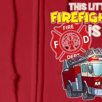 4th Birthday This Little Firefighter Is Four Full Zip Hoodie