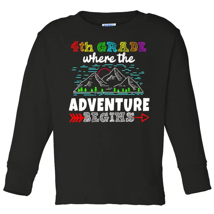 4th Grade Is Where The Adventure Begins Toddler Long Sleeve Shirt