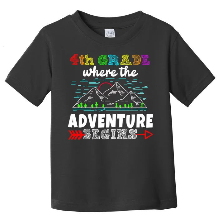 4th Grade Is Where The Adventure Begins Toddler T-Shirt