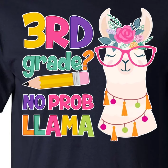 4th Grade? No Prob Llama Tall T-Shirt