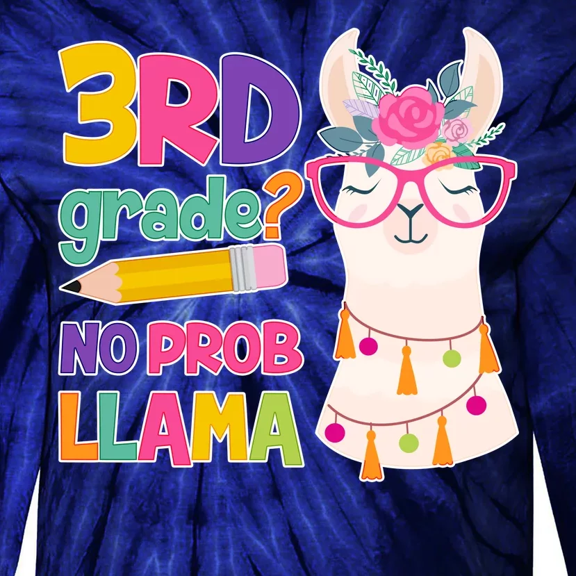 4th Grade? No Prob Llama Tie-Dye Long Sleeve Shirt