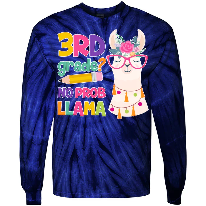 4th Grade? No Prob Llama Tie-Dye Long Sleeve Shirt