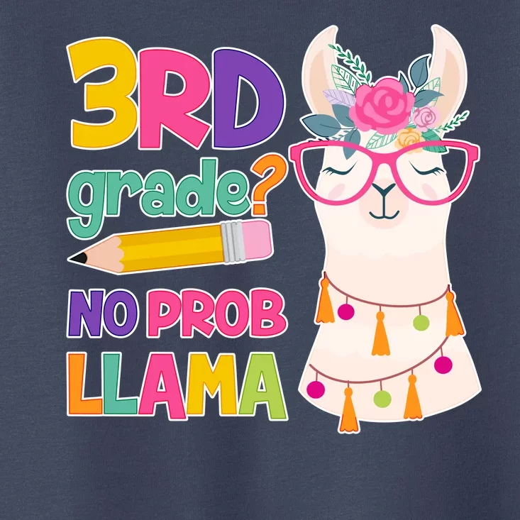 4th Grade? No Prob Llama Toddler T-Shirt