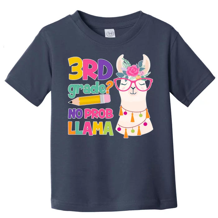 4th Grade? No Prob Llama Toddler T-Shirt