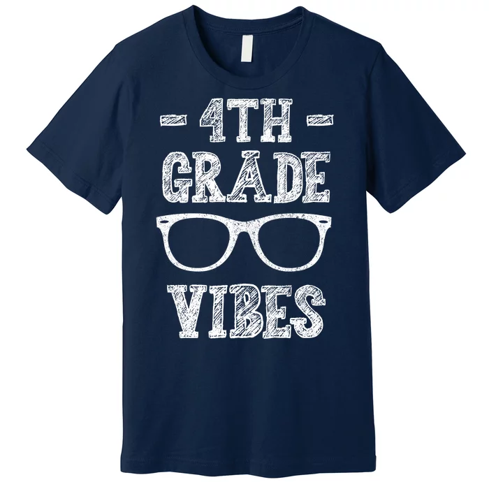 4th Grade Vibes Premium T-Shirt