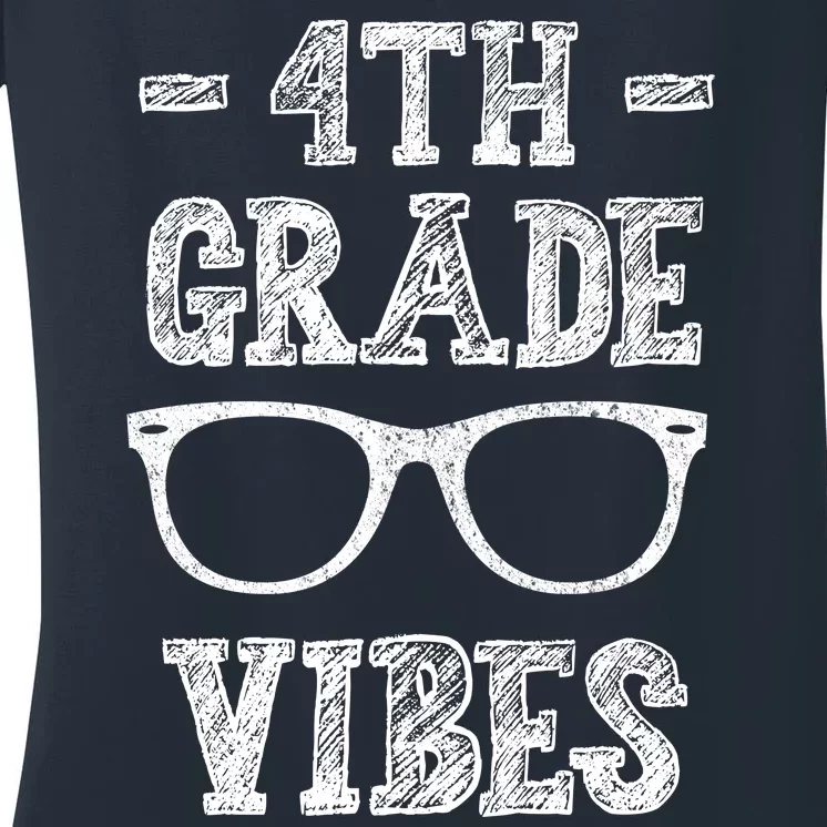 4th Grade Vibes Women's V-Neck T-Shirt