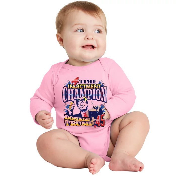 4 Time Indictment Champion Donald Trump 45 Baby Long Sleeve Bodysuit