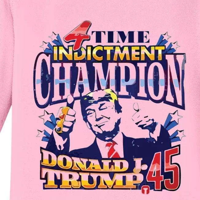 4 Time Indictment Champion Donald Trump 45 Baby Long Sleeve Bodysuit