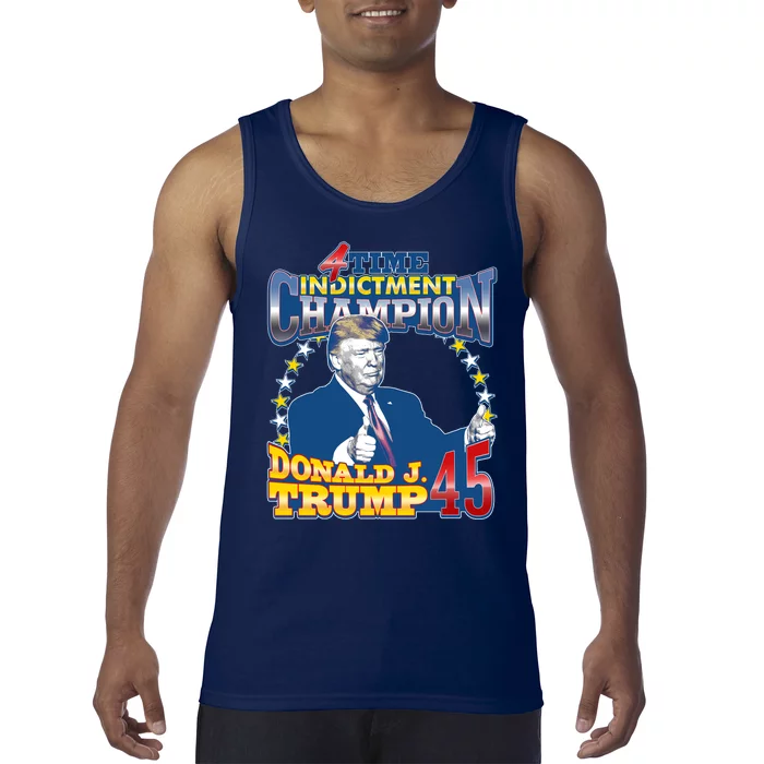 4 Time Indictment Champion Donald Trump 45 Tank Top