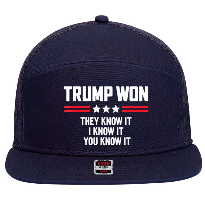 4546 They Know It I Know It You Know It Trump Won 7 Panel Mesh Trucker Snapback Hat