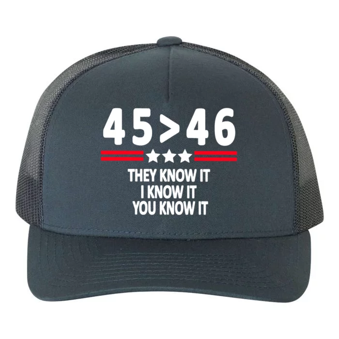 4546 They Know It I Know It You Know It Premium Yupoong Adult 5-Panel Trucker Hat