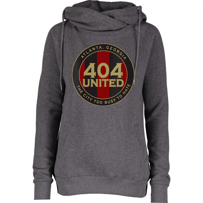 404 United Atlanta Soccer Fan City Too Busy To Hate Emblem Womens Funnel Neck Pullover Hood