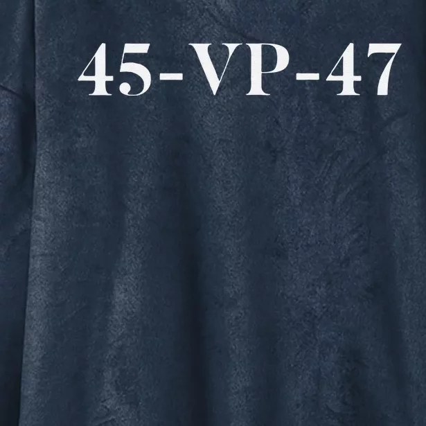 45 Vp 47 Trump Hooded Wearable Blanket