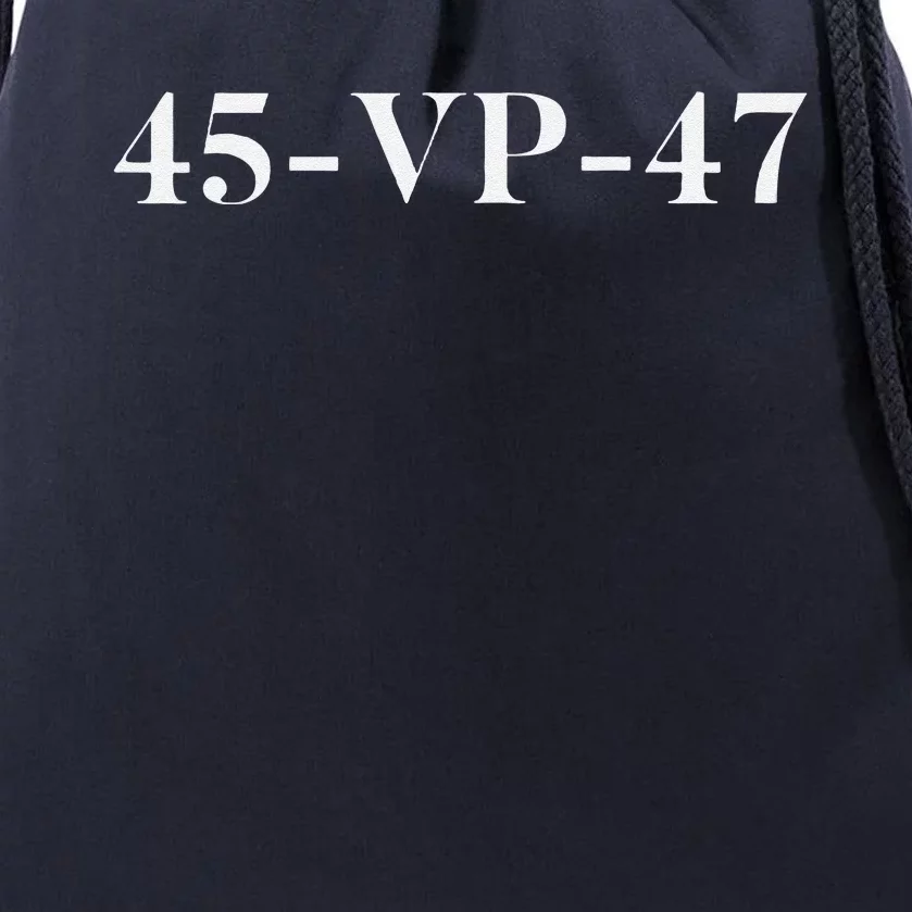 45 Vp 47 Trump Drawstring Bag