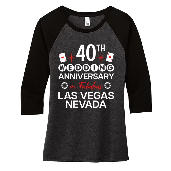 40th Wedding Anniversary In Las Vegas 40 Years Married Women's Tri-Blend 3/4-Sleeve Raglan Shirt