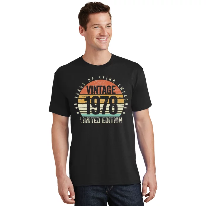 45 Years Being Awesome Vintage 1978 Limited Edition Birthday T-Shirt