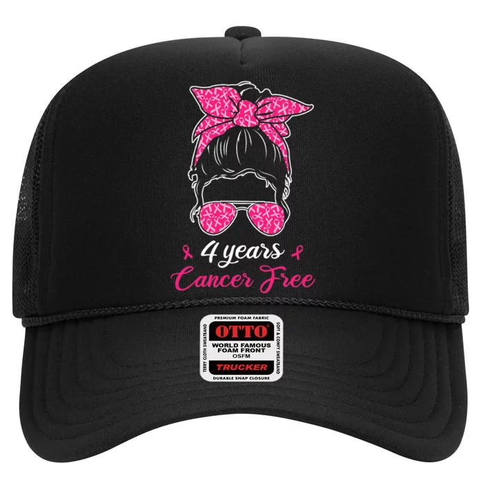 4 Years Cancer Free Breast Cancer Awareness Messy Bun Girl High Crown Mesh Trucker Hat