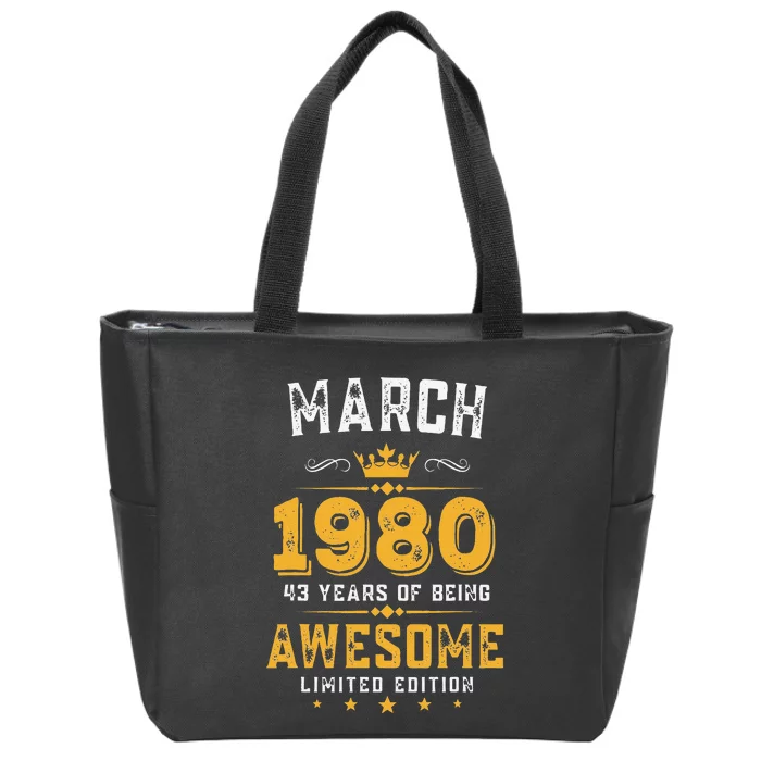 43 Years Old Gifts Vintage March 1980 43rd Birthday Zip Tote Bag