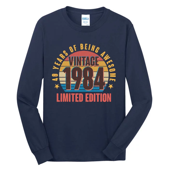 40 Years Of Being Awesome 1984 Limited Edition Vintage Retro Tall Long Sleeve T-Shirt